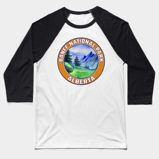 BANFF NATIONAL PARK ALBERTA CANADA Baseball T-Shirt